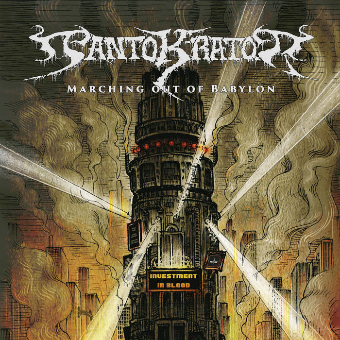 PANTOKRATOR / Marching out of Babylon