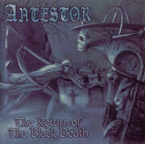 ANTESTOR / The Return of the Black Death (1998) (中古）