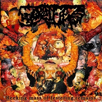 GORIFIED / Reeking Mass of Festering Remains