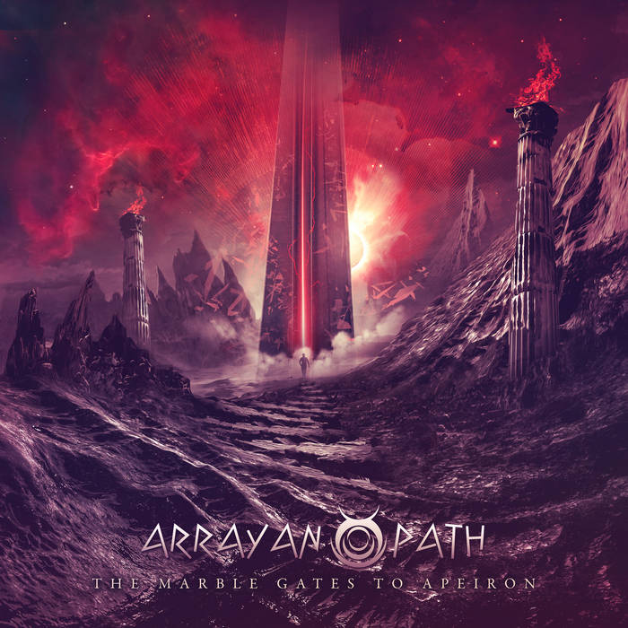 ARRAYAN PATH / The Marble Gates to Apeiron