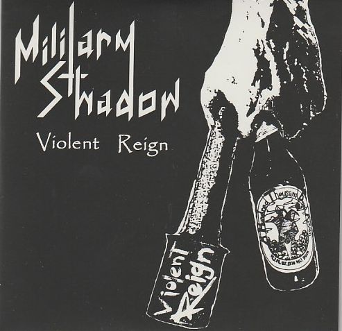 MILITALY SHADOW / Violent Reign (paper sleeve/100j