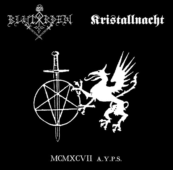 BLUTORDEN / KRISTALLNACHT (FR) /  MCMXCVII A.Y.P.S. (digi)