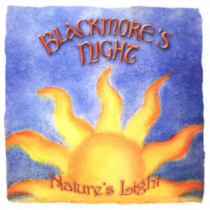 BLACKMORE'S NIGHT / Nature's Light (国内盤）