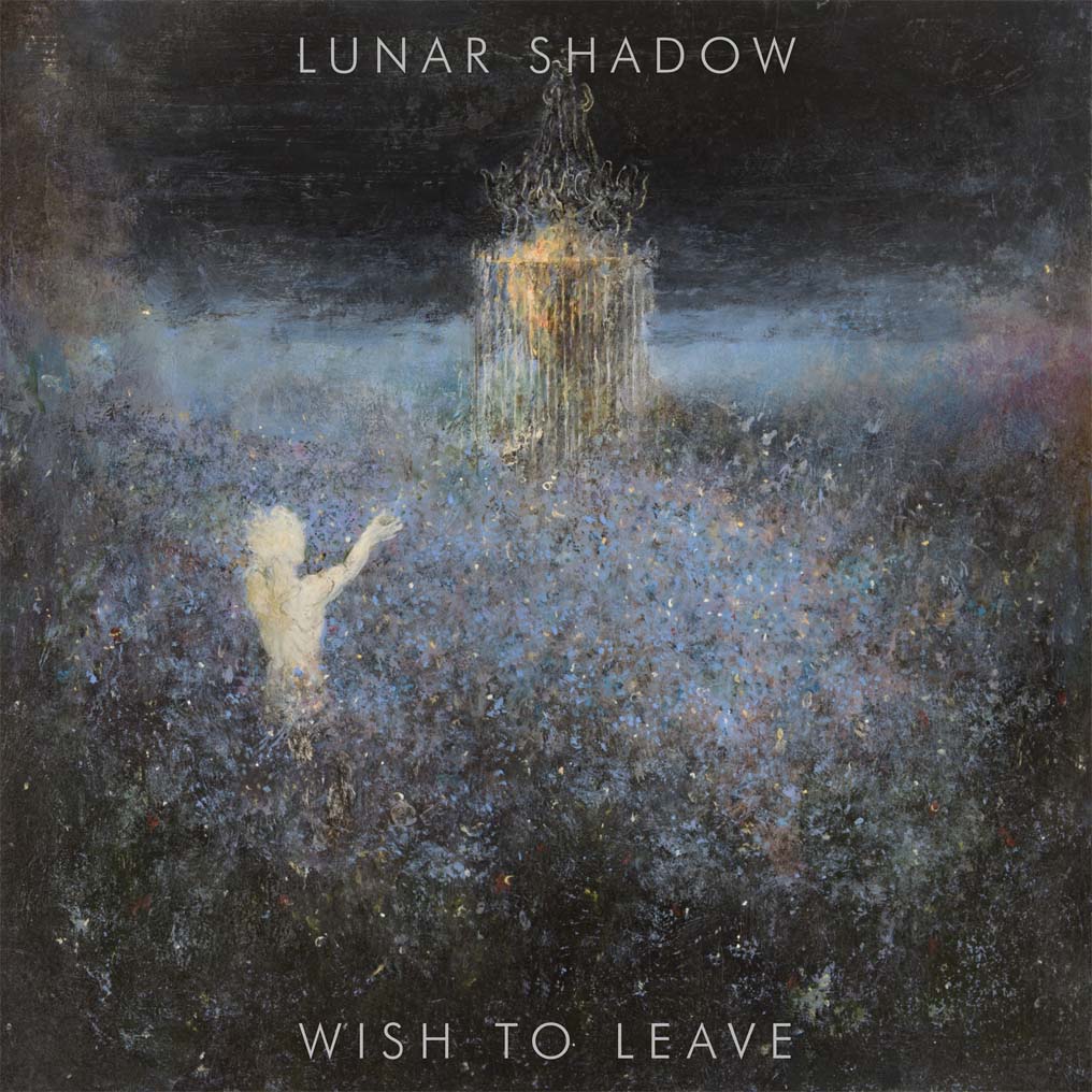 LUNAR SHADOW / Wish to Leave