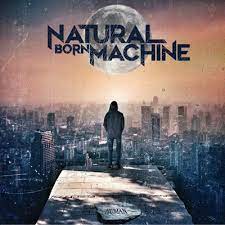 NATURAL BORN MACHINE / Human