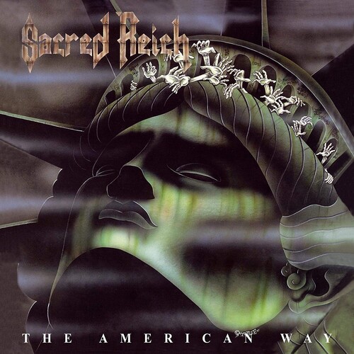 SACRED REICH / The American Way (2021 reissue)