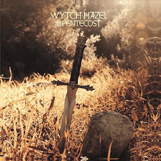 WYTCH HAZEL / III Pentecost (NEW!!)