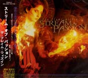 STREAM OF PASSION / THE FLAME WITHIN (国内盤）