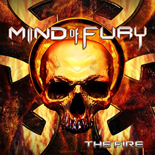 MIND OF FURY / The Fire