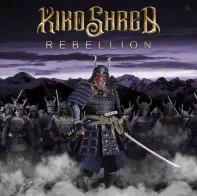 KIKO SHRED / Rebellion (NEW !!)@Bi