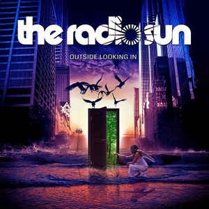 THE RADIO SUN / Outside Looking In (Ltd. +2)