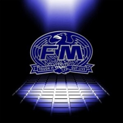 FM / Tough It Out Live (2CD)