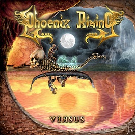 PHOENIX RISING / Versus