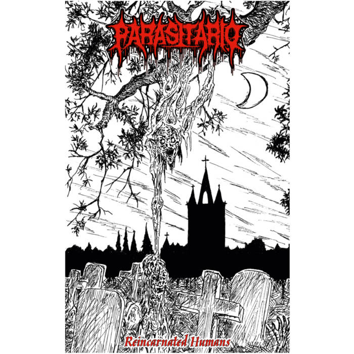 PARASITARIO / Reincarnated Humans (TAPE)@150{