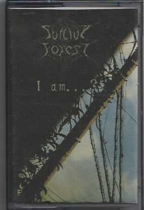 SUICIDE FOREST / I am... ? (TAPE)