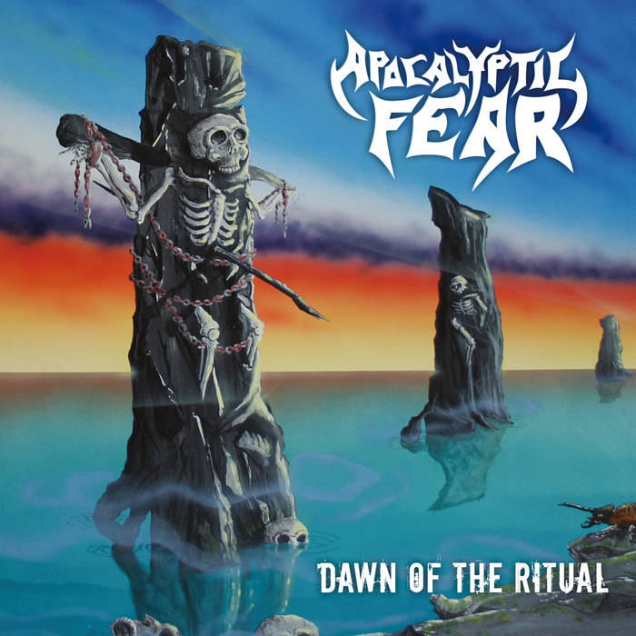 APOCALYPTIC FEAR / Dawn of the Ritual + Decayed Existence (2020 reissue)