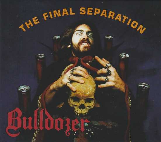 BULLDOZER / The Final Separation (2020 reissue/slip)