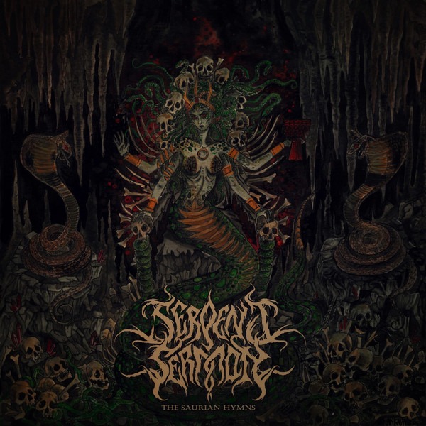 SERPENT SERMON / The Saurian Hymns