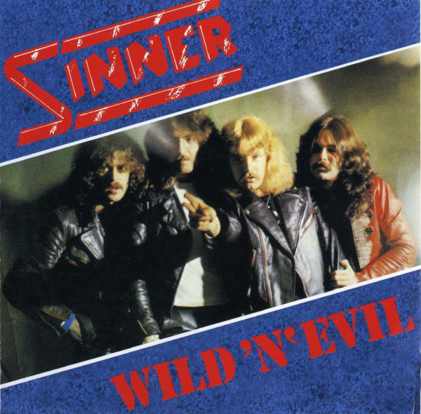 SINNER /  WildeNfEvil (collectors CD)