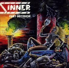 SINNER / Fast Decision (collectors CD)