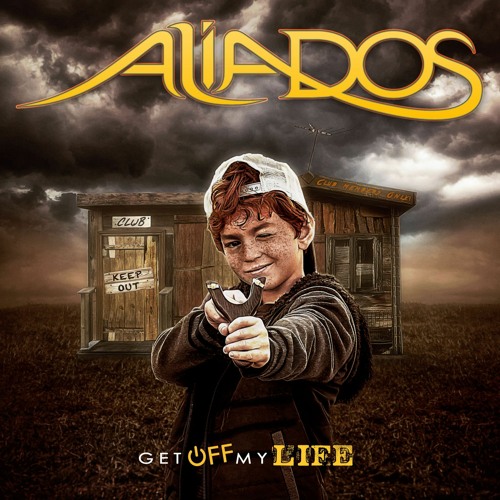 ALIADOS / Get Off My Life iăy[̃n[Ij