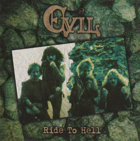 EVIL / Ride to Hell 　（レア音源集！）