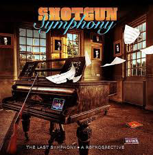 SHOTGUN SYMPHONY / The Last Symphony - A Retrospective (4CD Long-Box)