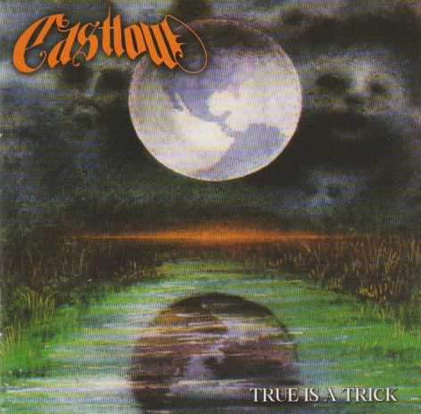 CASTLOW / True Is A Trick + Demos 89-91 (2CD)