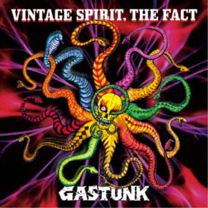 GASTUNK / Vintage Spirit The Fact