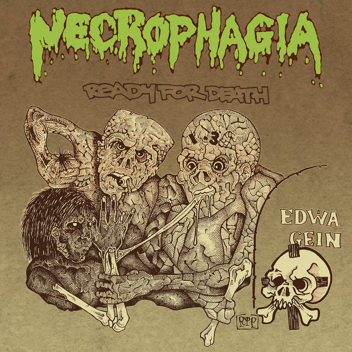 NECROPHAGIA / Ready for Death