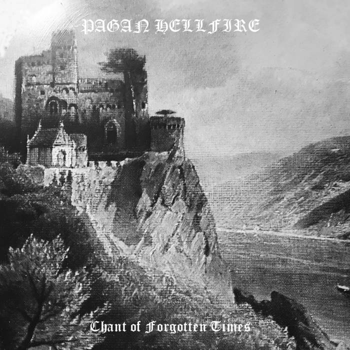 PAGAN HELLFIRE / Chant of Forgotten Times (2CD)　90's demo コンピレーション