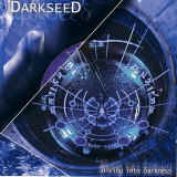 DARKSEED / Diving into Darkness ()