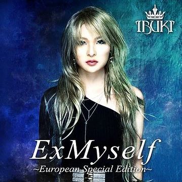 IBUKI / Exmyself (European Special Edition)　（LP)