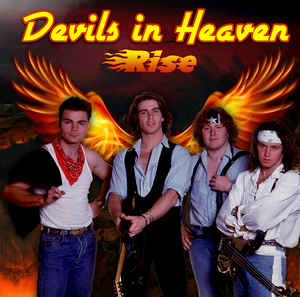 DEVILS IH HEAVEN / Rise