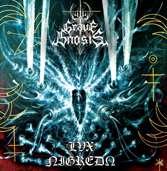 GRAVE GNOSIS / Lux Nigredo