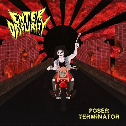 ENTER OBSCURITY / Poser Terminator （推薦盤！メタルパンクノルウェースラッシュ！）