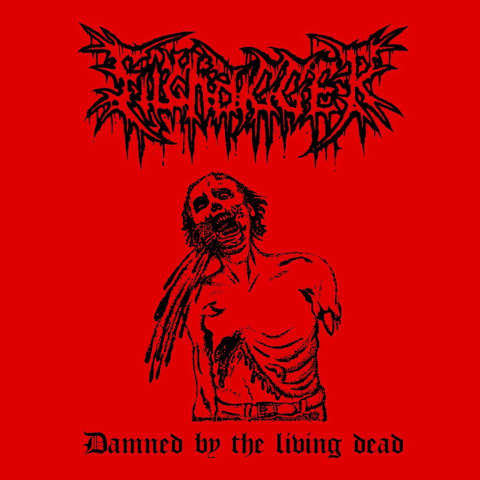 FILTHDIGGER / Damned By The Living Dead