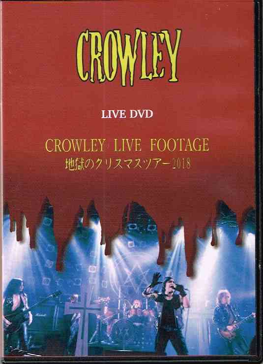CROWLEY / CROWLEY LIVE FOOTAGE`ñNX}XcA[ 2018 (DVD)