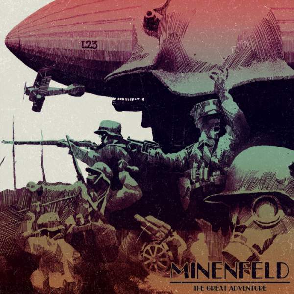 MINENFELD / The Great Adventure