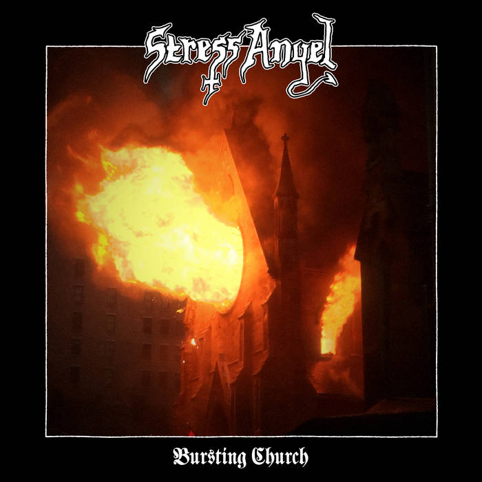 STRESS ANGEL / Bursting Church +　Demo　2020 *ステッカー付