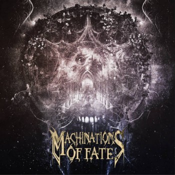 MACHINATIONS OF FATE / Machinations of Fate