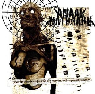 ANAAL NATHRAKH / When Fire Rains Down from the Sky Mankind Will Reap as It Has Sown@i2021 reissue)