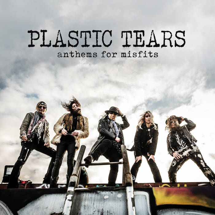 PLASTIC TEARS / Anthems For Misfits itBh R n RANewIjj