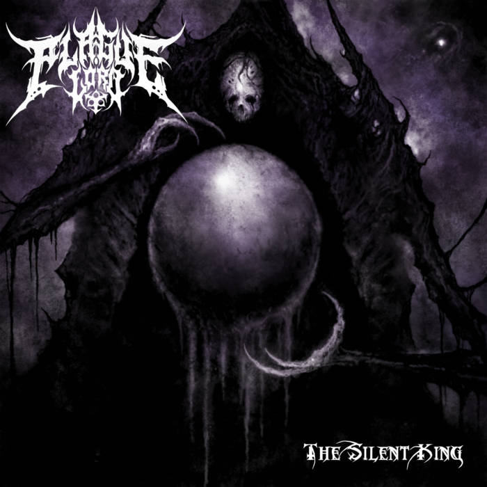PLAGUE LORD / The Silent King