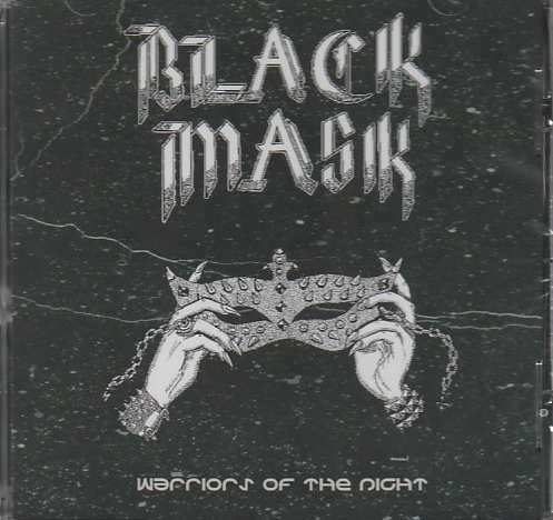 BLACK MASK / Warriors of The Night@iCDIIj