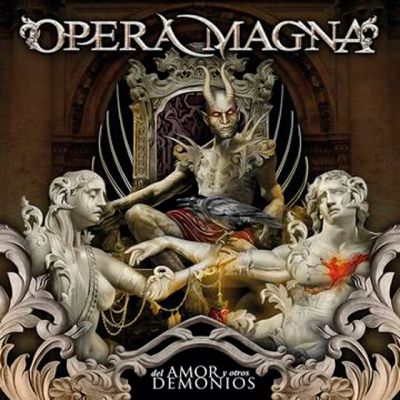 OPERA MAGNA / Del amor y otros demonios (digi)