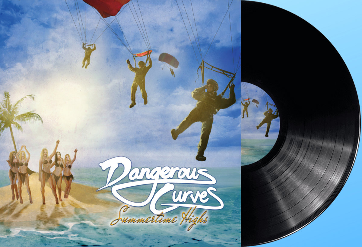 DANGEROUS CURVES / Summertime Highs (限定LPレコード！)