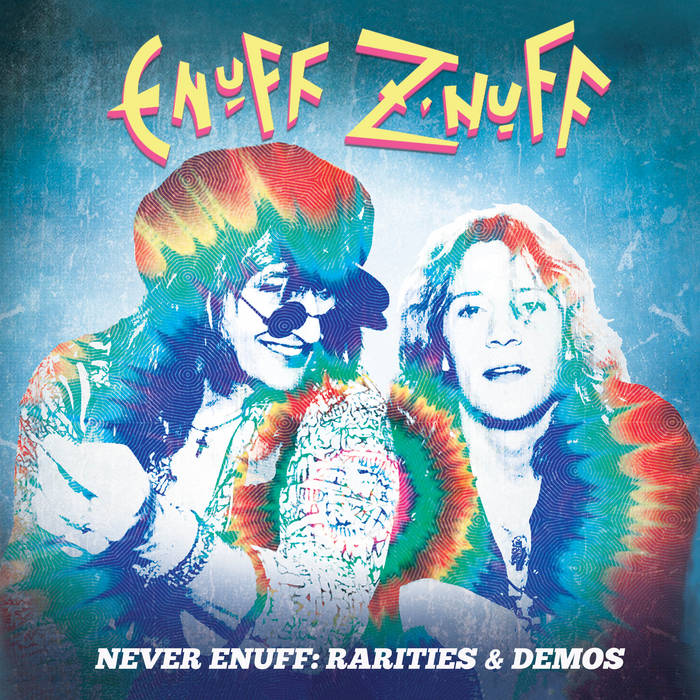 ENUFF Z'NUFF / Never EnuffFRarities & Demos (3CD/Box)