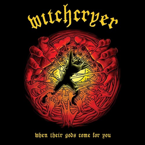 WITCHCRYER / When Their Gods Come for You (digi)