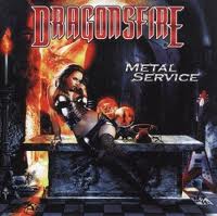 DRAGONSFIRE / Metal Service